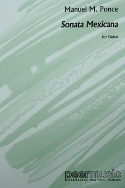 Ponce | Sonata Mexicana for solo guitar