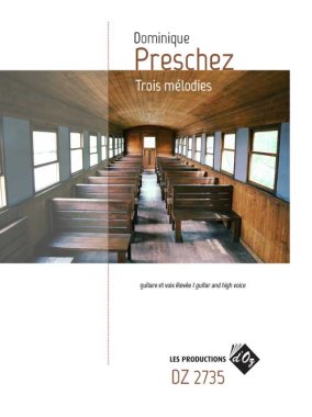 Preschez | Trois Melodies for guitar and high voice
