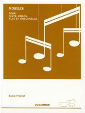 Prevost | Mobiles for flute, violin, viola & cello