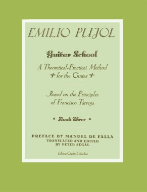 Pujol | Guitar School (A Theoretical-Practical Method for the Guitar) Vol. 3
