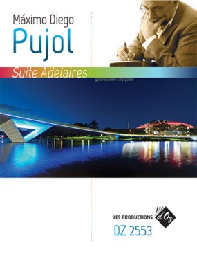 Pujol | Suite Adelaires for solo guitar