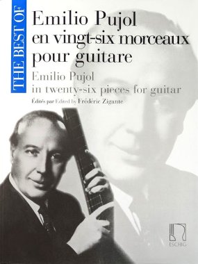 Pujol | The Best of Emilio Pujol in 26 Pieces for solo guitar