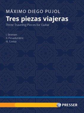 Pujol | Tres piezas viajeras for solo guitar