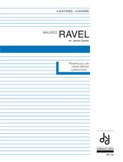Ravel | Pavane pour une infante defunte Laideronnette...for 4 guitars