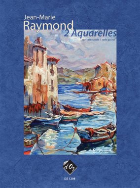 Raymond | 2 Aquarelles for solo guitar