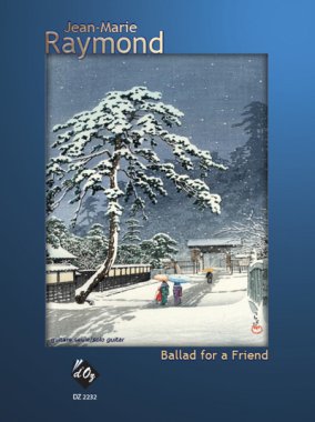 Raymond | Ballad for a Friend for solo guitar