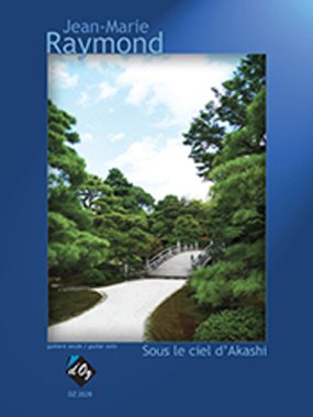 Raymond | Sous le ciel d'Akashi for solo guitar