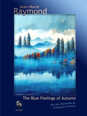 Raymond | The Blue Feelings of Autumn for 2 guitars