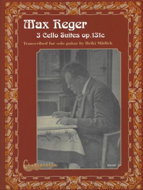 Reger | 3 Cello Suites op. 131c for solo guitar