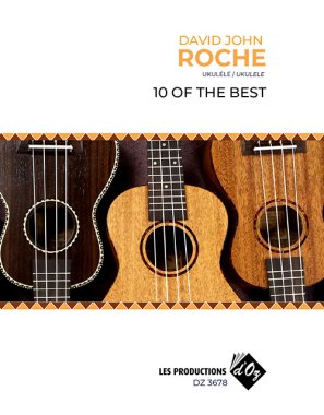 Roche | Ten of the Best for solo ukulele