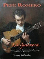 Romero | La Guitarra - A Comprehensive Study for Solo Guitar