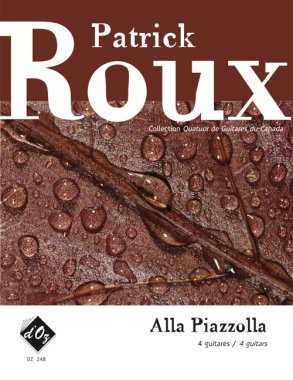 Roux | Alla Piazzolla (2 Livres) for 4 guitars