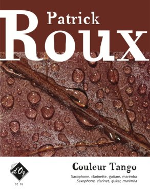 Roux | Couleur Tango for guitar, sax, clarinet & percussion