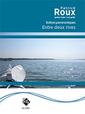 Roux | Entre deux rives for solo guitar