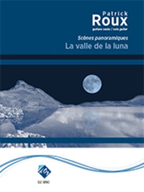 Roux | La valle de la luna for solo guitar