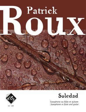 Roux | Soledad for saxophone or flute and guitar