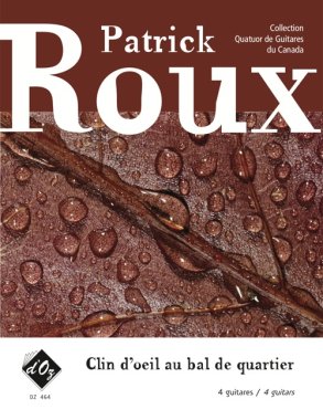 Roux |Clin D'Oeil Au Bal De Quartier for 4 guitars