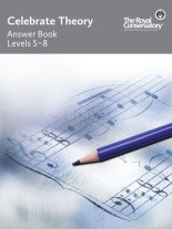 Royal Conservatory | Celebrate Theory, Answer Book 2 (Levels 5 - 8)