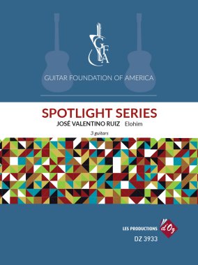 Ruiz | GFA Spotlight Series, Elohim for 3 guitars