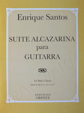 Santos | Suite Alcazarina para Guitarra for solo guitar