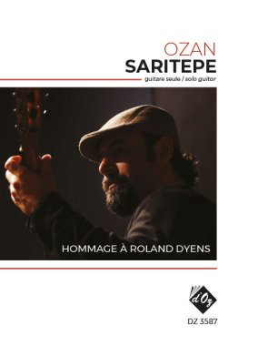 Saritepe | Hommage a Roland Dyens for solo guitar