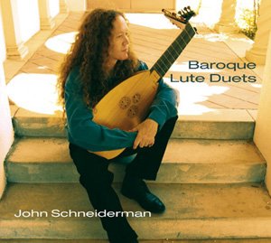 Schneiderman| Baroque Lute Duets
