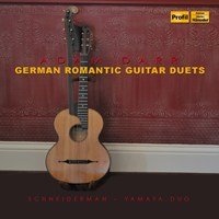 Schneiderman-Yamaya Duo | German Romantic Guitar Duets CD