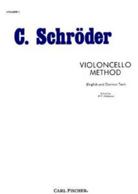 Schroeder | Violoncello Method Vol. 1 for cello