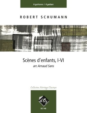 Schumann | Scenes D'Enfants, I-Vi for guitar ensemble