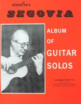 Segovia | Album of Guitar Solos for solo guitar