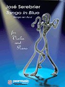 Serebrier | Tango in Blue for violin and piano