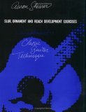 Shearer | Slur, Ornament & Reach Development Exerc Supp. 1 for Solo Guitar