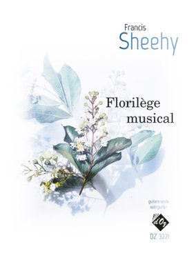Sheehy | Florilege musical for solo guitar