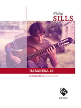 Sills | Habanera 26 for solo guitar