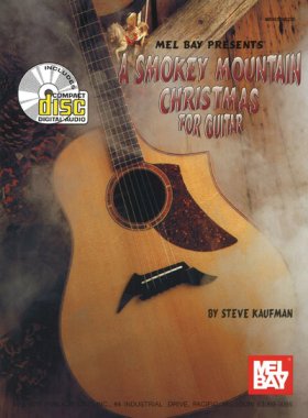 Smokey Mountain Christmas for Guitar arr. by Steve Kaufman