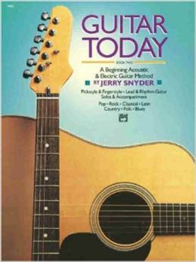 Snyder | Guitar Today Bk 2 A Beginning Acoustic and Electric Guitar Method