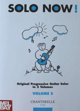 Solo Now! Original Progressive Guitar Solos in 3 Volumes - Vol. 2