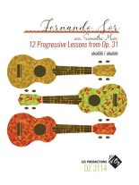 Sor | 12 Progressive Lessons from Op. 31 for Ukulele