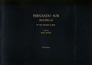 Sor | Seguidillas for voice and guitar or piano (clothbound)