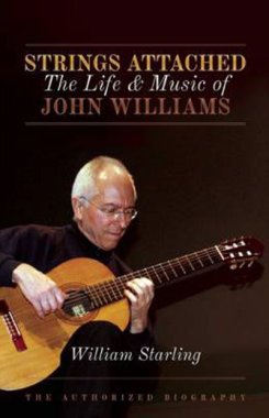Strings Attached: The Life and Music of John Williams (Hardback)