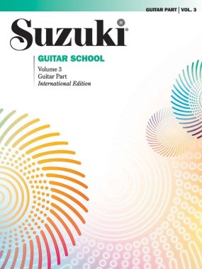 Suzuki Guitar School Guitar Part, Volume 3 - International Edition