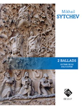 Sytchev | 2 Ballads for solo guitar
