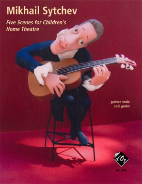 Sytchev | Five Scenes For Children's Home for solo guitar