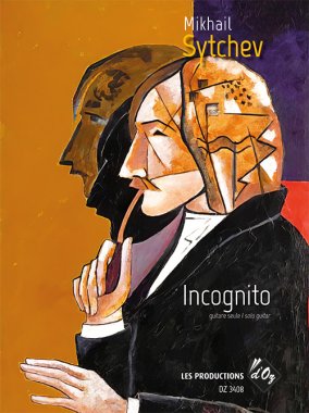Sytchev | Incognito for solo guitar