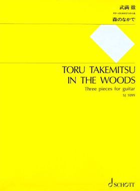 Takemitsu | In The Woods (Three Pieces) for solo guitar