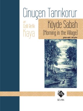 Tanrikorur | Koyde Sabah (Morning in the Village) for solo guitar