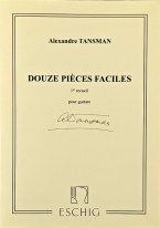 Tansman | 12 Pieces Faciles Vol. 1 for solo guitar