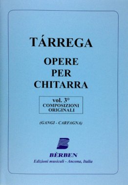 Tarrega | Opere per Chitarra Vol 3