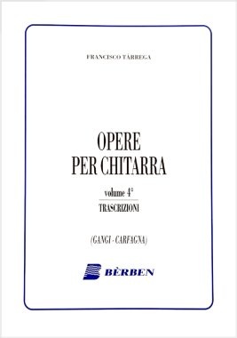 Tarrega | Opere per Chitarra Vol 4