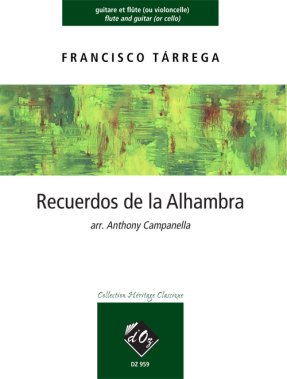 Tarrega | Recuerdos De La Alhambra arr. by A Campanella, guitar/flute